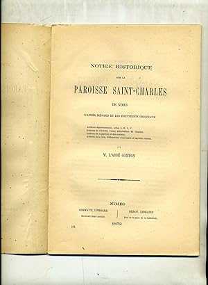 NOTICE HISTORIQUE SUR LA PAROISSE SAINT-CHARLES DE NÎMES d'après Ménard et les documents originaux.