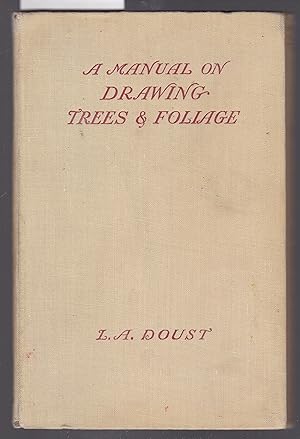 A Manual on Drawing Trees & Foliage