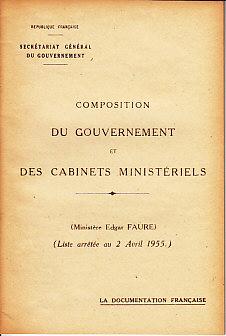 Secretariat General Du Gouvernement. Composition Du Gouvernement Et Des Cabinets Ministeriels