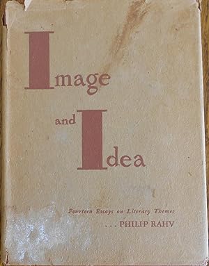 Image and Idea: Fourteen Essays on Literary Themes
