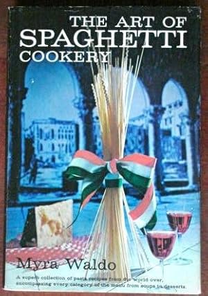 The Art of Spaghetti Cookery