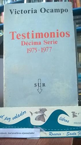 Testimonios, décima serie (1975-1977)