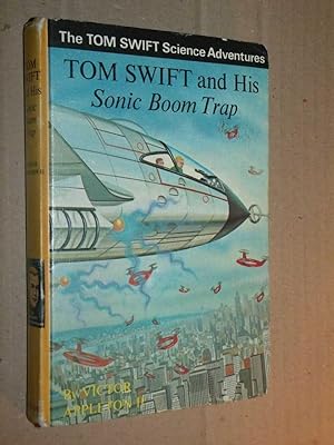 Tom Swift And His Sonic Boom Trap