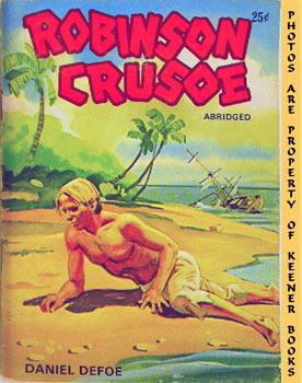 Robinson Crusoe : Abridged : Famous Classics Story Books Series
