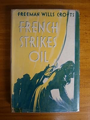 FRENCH STRIKES OIL