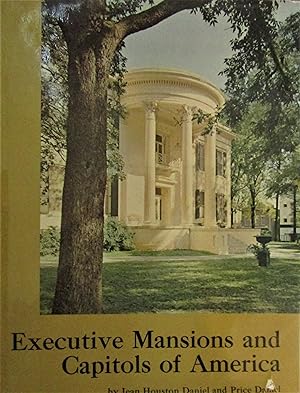 Executive Mansions and Capitols of America