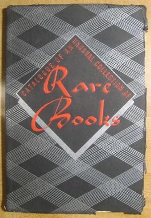 Catalogue of an Unusual Collection of Rare Books; Catalogue number 116