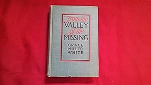 FROM THE VALLEY OF THE MISSING