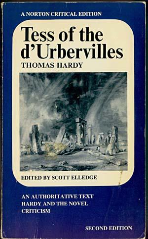 Tess of the d'Urbervilles: An Authoritative Text Hardy and the Novel Criticism Second Edition