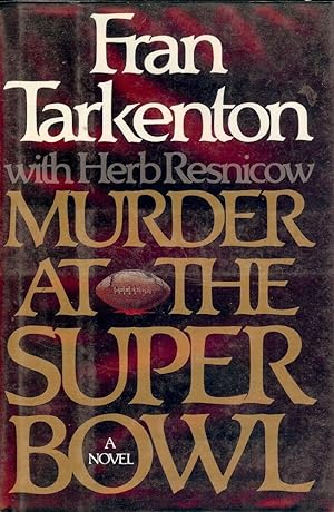 MURDER AT THE SUPER BOWL