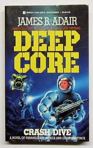 Crash Dive - #3 Deep Core