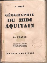 Géographie Du Midi Aquitain