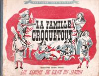 La Famille Croquetout , Histoire Des Métiers