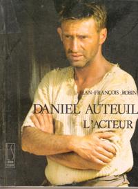 Daniel Auteuil , L'acteur