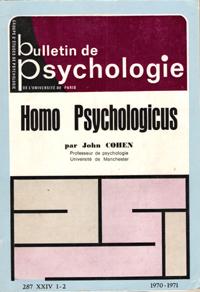 Bulletin De Psychologie N° 287 Tome XXIV 1-2 . 1970-1971 . Homo Psychologicus