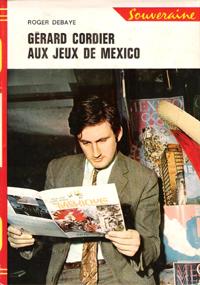 Gérard Cordier Aux Jeux De Mexico