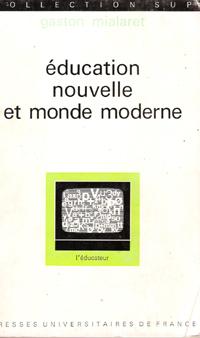 Education Nouvelle et Monde Moderne