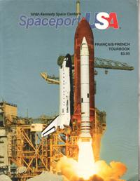 Spaceport USA : Français / French Tourbook