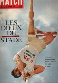 Paris Match N° 596 . 10 Septembre 1960 . Les Dieux Du Stade , Don Bragg Futur Tarzan Du Cinéma . ...