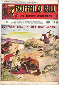 Les Terres Maudites . N° 109 . Buffalo Bill in the Bad Lands or Trailing the Veiled Squaw