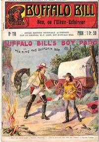 Ben , Ou L'élève-Éclaireur . N° 118 . Buffalo Bill's Boy Pard or Training the Buckskin Boy