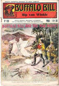 Rip Van Winkle . N° 120 . Buffalo Bill and the Man Hermit or Finding a Lost Trail