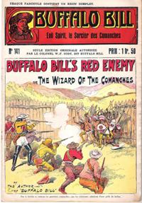 Evil Spirit , Le Sorcier Des Comanches . N° 141 . Buffalo Bill's Red Enemy or the Wizard of the C...