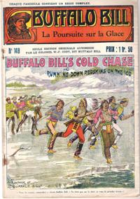 La Poursuite sur La Glace . N° 148 . Buffalo Bill's Cold Chase or Running Down Redskins on the Ice