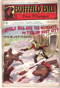 Dans L'ouragan . N° 161 . Buffalo Bill and the Outcasts of Yellow Dust City or Fighting for Life ...
