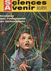 Sciences et Avenir . Revue De Grande Information Scientifique . N° 164 . Octobre 1960 : Révolutio...