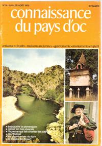 Connaissance Du Pays d'Oc . N° 14 . Juillet / Août 1975 : Beaucaire - Le Chevrier - Archéologie S...