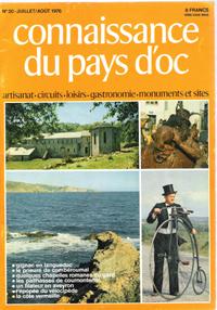 Connaissance Du Pays d'Oc . N° 20 . Juillet / Août 1976 : - Gignac - Le Filateur - Les Pailhasses...