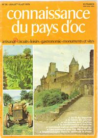 Connaissance Du Pays d'Oc . N° 38 . Juillet / Août 1979 : Carcassonne - Le Laguiole - Le Tabac Du...