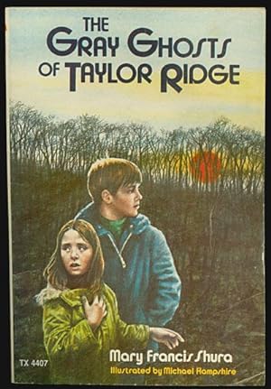 The Gray Ghosts of Taylor Ridge