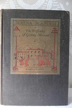 Serena Blandish, or, The Difficulty of Getting Married
