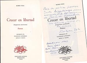 CRECER EN LIBERTAD (FRAGMENTOS AMERICANO) (INSCRIBED COPY) Separata De Cuaderno Literario Azor No...