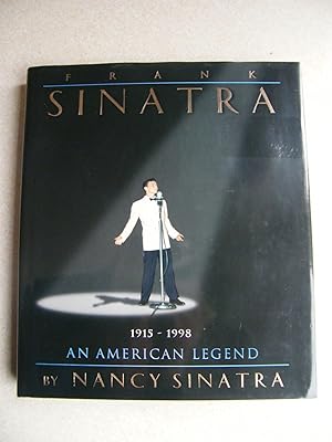 Frank Sinatra : An American Legend 1915-1998