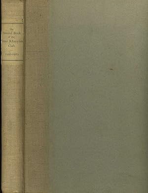 The Book of the Omar Khayyam Club 1892 - 1910. [with] The Second Book of the Omar Khayyam Club 19...