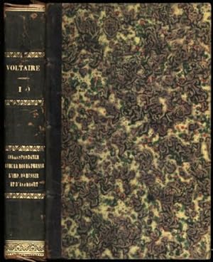 Oeuvres Completes de Voltaire, avec des Notes et une Notice Historique sur sa Vie de Voltaire. To...