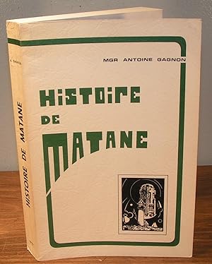HISTOIRE DE MATANE 1677-1977
