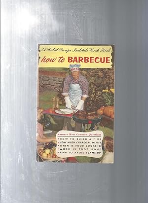 HOW TO BARBEQUE