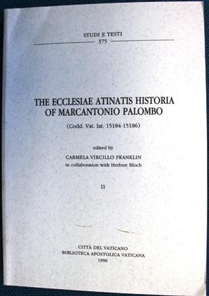 The Ecclesiae Atinatis historia of Marcantonio Palombo