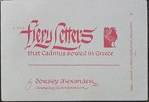 The Fiery Letters that Cadmus Sowed in Greece. Hand-written alphabetic characters. Woodcuts by Jo...