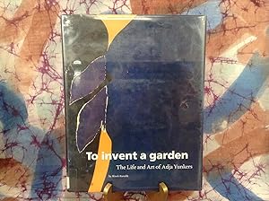 To Invent a Garden: Art of Adja Yunkers