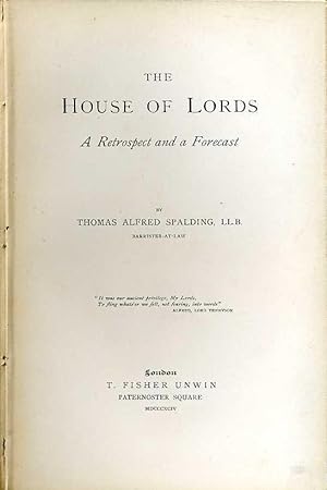 The House of Lords : A Retrospect and a Forecast