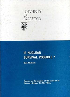 Is Nuclear Survival Possible ?