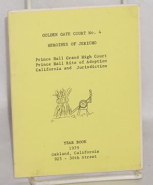 Golden Gate Court no. 4 Heroines of Jericho; year book 1979