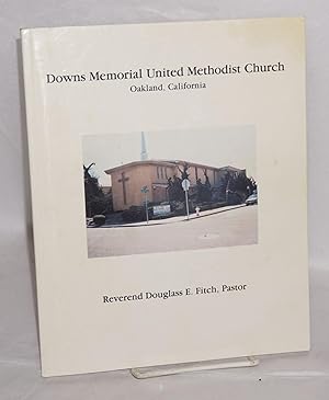 The Downs Memorial Family Album 1993 (cover title: Downs Memorial United Methodist Church, Oaklan...