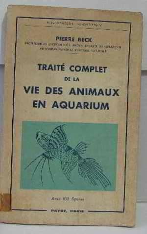 Traité complet de la vie des animaux en aquarium