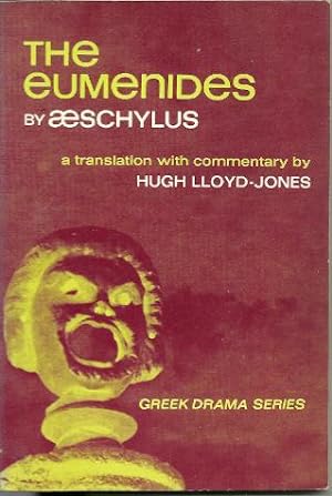 The Eumenides (translation and Commentary By Hugh Lloyd-Jones)